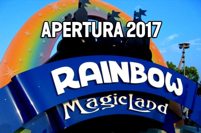 rainbow-magicland-apertura-2017